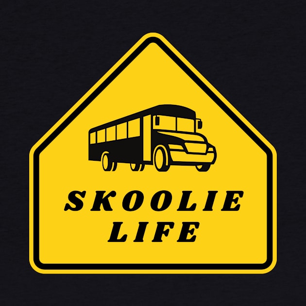 Skoolie Life by Van Life Garb